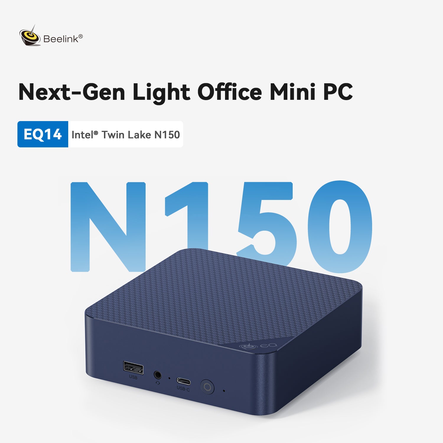 Beelink EQ14 Intel® Twin Lake N150